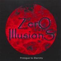 Zero Illusions : Prologue to Eternity